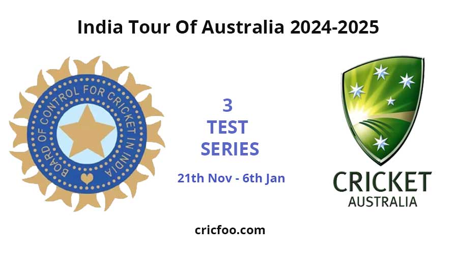 India vs Australia, India tour of Australia – 2024